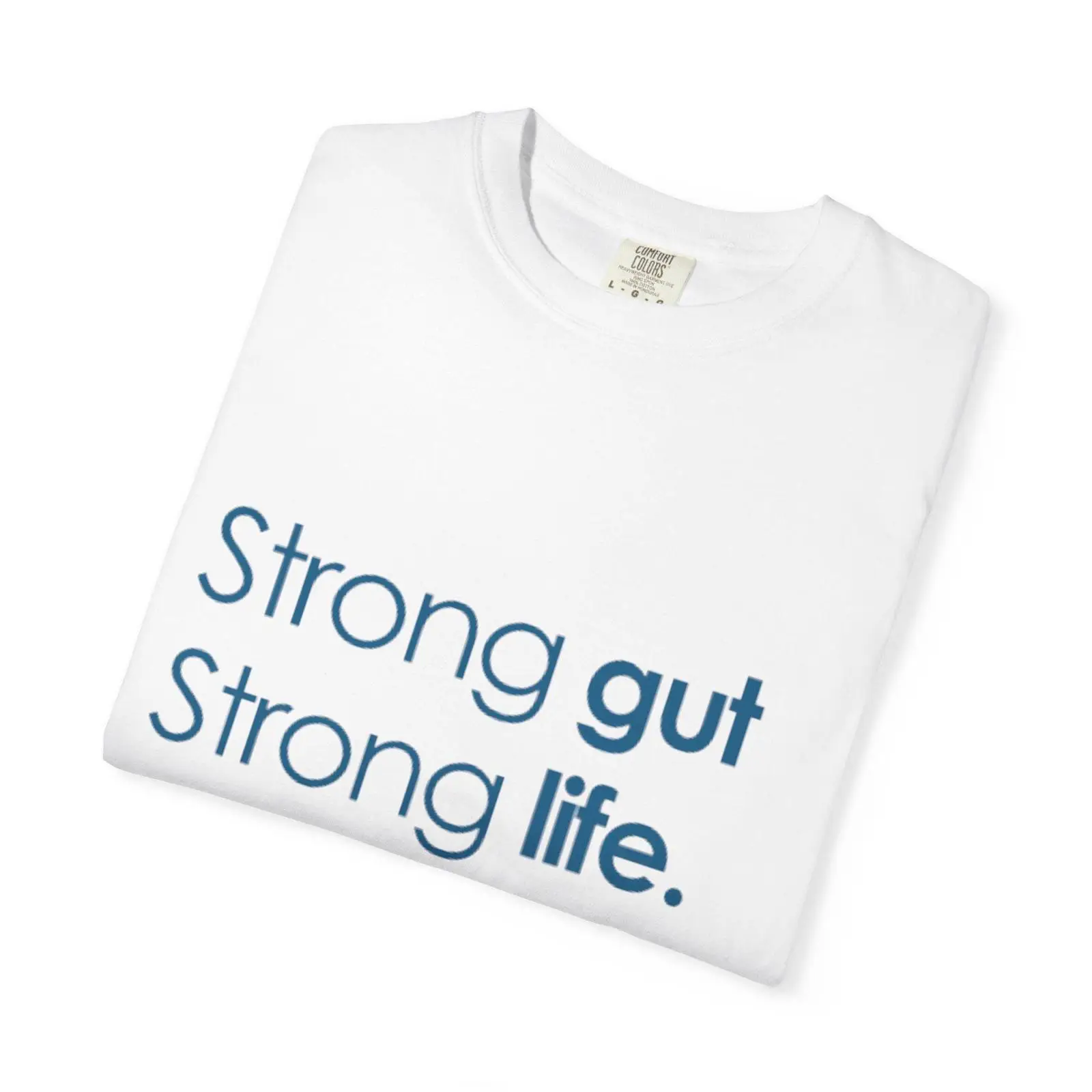 Strong Gut Life Slogan T Shirt - Health Wellness And Lifestyle 评论和价格